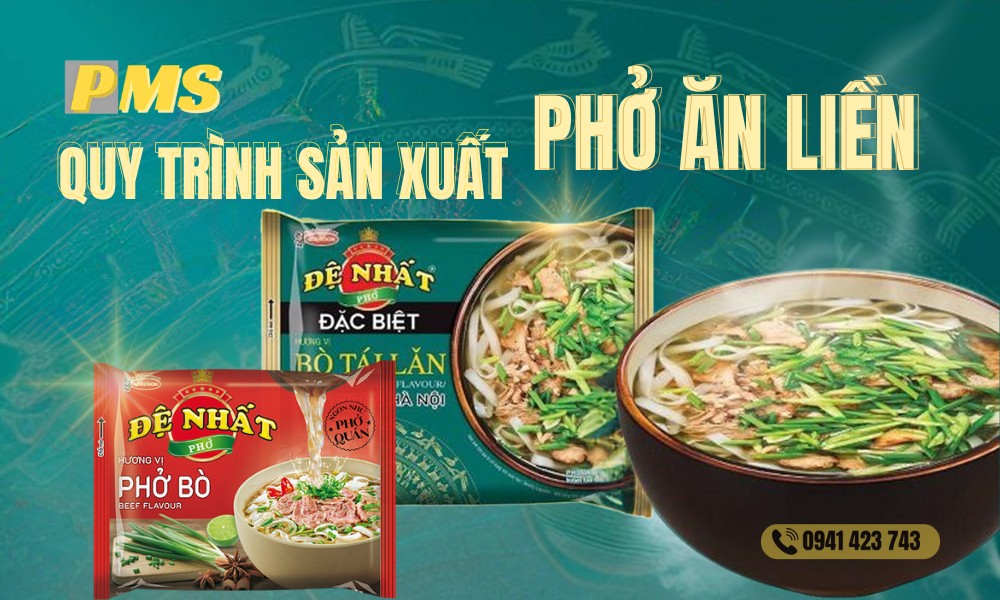 Quy trình sản xuất phở ăn liền