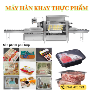 Máy hàn khay thực phẩm