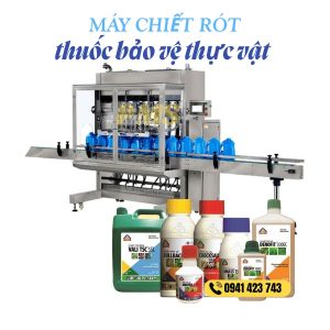 Máy chiết rót thuốc bảo vệ thực vật