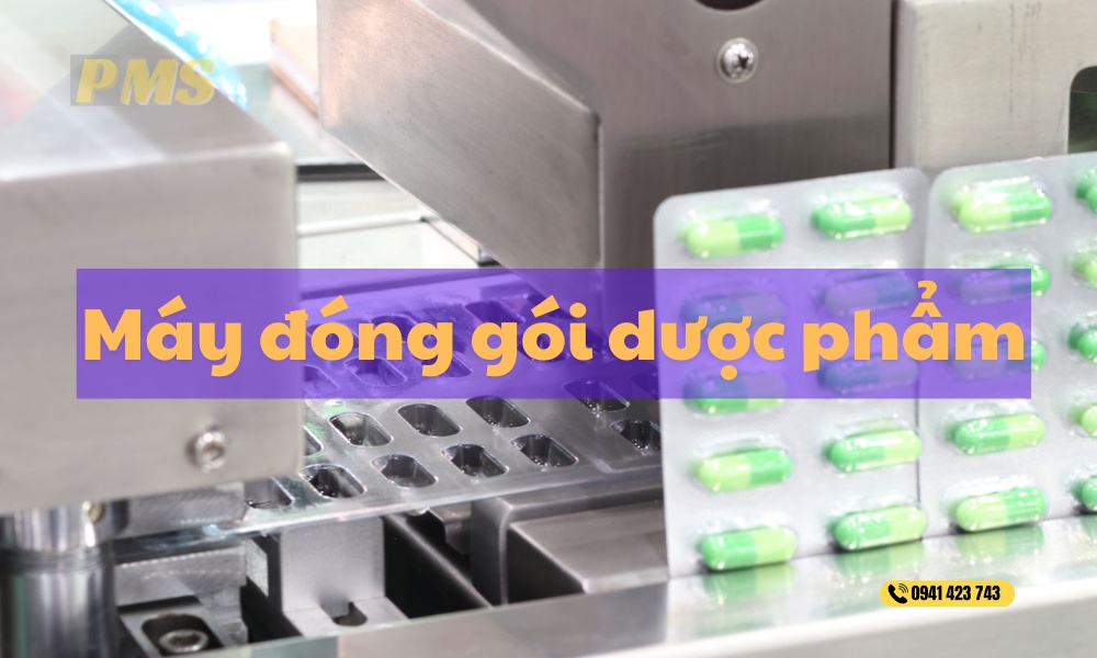 máy đóng gói dược phẩm